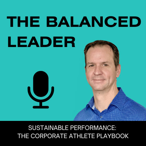 Sustainable Performance: The Corporate Athlete Playbook
